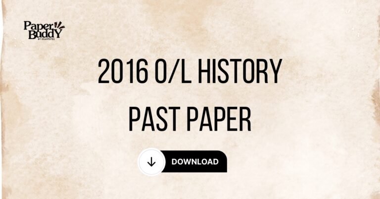 2016 O/L History Past Paper – Sinhala Medium